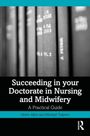 „Succeeding in your Doctorate in Nursing and Midwifery: A Practical Guide“ von Helen Allen und Michael Traynor. Links Bücherregal.