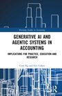 Cory Ng: Generative AI and Agentic Systems in Accounting, Buch