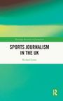 „Sports Journalism in the UK“, Richard Jones. Grün-weißes Farbverlaufmuster, Routledge-Logo unten rechts.