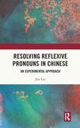 "RESOLVING REFLEXIVE PRONOUNS IN CHINESE: AN EXPERIMENTAL APPROACH" von Jun Lyu. Farbig abstrakter Hintergrund.