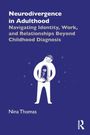 Nina Thomas: Neurodivergence in Adulthood, Buch