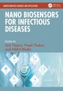 Nano Biosensors for Infectious Diseases, Buch