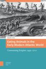 Titel: "Eating Animals in the Early Modern Atlantic World". Illustration: Menschen und große Echsen in exotischer Landschaft.