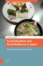 "Food Education and Rural Resilience in Japan" oben ein Teller mit Reis und Seetang sowie eine Schüssel mit Suppe.
