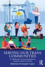 Serving Our Trans Communities, Buch