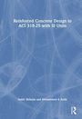 Text: "Reinforced Concrete Design to ACI 318-25 with SI Units", Autoren: Samir Shihada and Mohammed A Arafa. Blaues, strukturiertes Design.