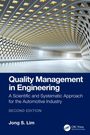 Jong S. Lim: Quality Management in Engineering, Buch