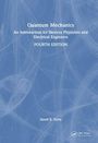 "Quantum Mechanics: An Introduction for Devices Physicists and Electrical Engineers, Fourth Edition. David K. Ferry." 

Blaues Cover mit abstraktem Muster.