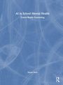 „AI in School Mental Health: Future-Ready Counseling“ von Hanna Mick. Blauer Hintergrund mit abstrakten Linien.