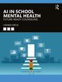 "AI in School Mental Health: Future-Ready Counseling – Hanna Mick." Kind steht vor offenen Türen, Symbole darüber.