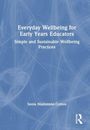 Titel: "Everyday Wellbeing for Early Years Educators". Autor: Sonia Mainstone-Cotton. Blauer Hintergrund, Linienmuster.