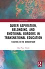 Mai Phuc Thinh: Queer Aspiration and Emotional Borders in Transnational Education, Buch