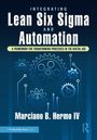 "Integrating Lean Six Sigma and Automation. Analyze, Control, Define, Improve, Measure. Silhouetten bei einer Besprechung."
