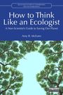 "How to Think Like an Ecologist" von Amy B. McEuen. Blick durch Baumwipfel in den Himmel in einer Illustration.