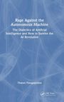 Thanos Panagopoulos: Rage Against the Autonomous Machine, Buch
