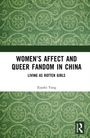 „Women’s Affect and Queer Fandom in China: Living as Rotten Girls“ von Xiaofei Yang. Grünes ornamentales Muster.