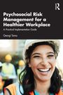 Georgi Toma: Psychosocial Risk Management for a Healthier Workplace, Buch