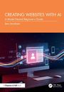 „CREATING WEBSITES WITH AI“, Anleitung von Jens Jacobsen. Computerbildschirm, Datenströme und digitaler Code.