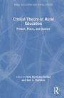"Critical Theory in Rural Education: Power, Place, and Justice." Herausgegeben von Erin McHenry-Sorber und Sara L. Hartman. Blauer Hintergrund.