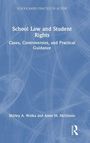 Shirley A. Woika: School Law and Student Rights, Buch