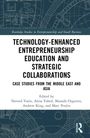 Technology-Enhanced Entrepreneurship Education and Strategic Collaborations, Buch