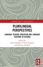 "Plurilingual Perspectives: Language Teacher Education and Language Teaching in Oceania" Herausgeber: Zehra Gabillon.