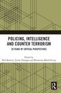 "Policing, Intelligence and Counter Terrorism: 20 Years of Critical Perspectives." Herausgeber: Bennett, Droogan, MacGillivray. Geometrisches Muster.