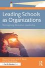 Titel: "Leading Schools as Organizations: Reimagining Education Leadership" von Sharon D. Kruse, Scott C. Bauer, S. David Brazer. Zwei Hände formen ein Herz vor einem Sonnenuntergang.