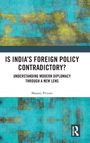 Manasi Pritam: Is India's Foreign Policy Contradictory?, Buch