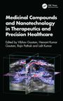 "Medicinal Compounds and Nanotechnology in Therapeutics and Precision Healthcare", bearbeitet von Vibhav Gautam und anderen. Oben ein wissenschaftliches 3D-Bild.
