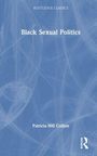 Patricia Hill Collins: Black Sexual Politics, Buch