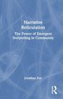 Jonathan Fox: Narrative Reticulation, Buch