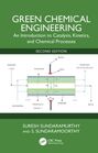 GREEN CHEMICAL ENGINEERING, Diagramm eines Katalyseprozesses, Autoren: Suresh Sundaramurthy und S. Sundaramoorthy.