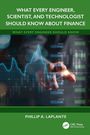 Textheader: "WHAT EVERY ENGINEER, SCIENTIST, AND TECHNOLOGIST SHOULD KNOW ABOUT FINANCE." Darunter sind Hand und Diagramm.