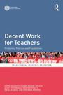 Susan McGrath-Champ: Decent Work for Teachers, Buch