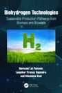 "Biohydrogen Technologies: Sustainable Production Pathways from Biomass and Biowaste" in weißer Schrift auf blauem Hintergrund.