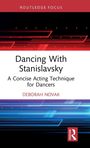 "Dancing With Stanislavsky: A Concise Acting Technique for Dancers" von Deborah Novak. Grafische rote und blaue Linien.