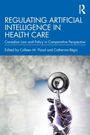 "Regulating Artificial Intelligence in Health Care" steht oben, darunter ein Stethoskop in einer gloved Hand.