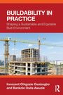 "Buildability in Practice: Shaping a Sustainable and Equitable Built Environment" von Innocent Chigozie Osuizugbo und Bankole Osita Awuzie. Im Hintergrund sieht man eine Baustelle mit Kränen.