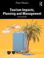 Peter Mason: Tourism Impacts, Planning and Management, Buch