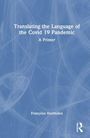 Francoise Herrmann: Translating the Language of the Covid-19 Pandemic, Buch