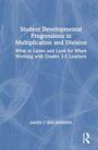 Titel: "Student Developmental Progressions in Multiplication and Division". Autor: James C Brickwedde. Blaues Cover.