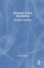 Brent Potter: Elements of Self-Destruction, Buch