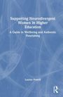 Titel: Supporting Neurodivergent Women in Higher Education. Autorin: Lauren Powell. Blauer Hintergrund mit weißen Mustern.