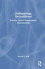 **Anthropology Reconsidered**, Science, Social Organization, Epistemology, Murray J. Leaf. Blaues abstraktes Hintergrundmuster.