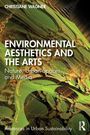 Christiane Wagner: Environmental Aesthetics and the Arts, Buch