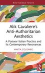 "Alik Cavaliere's Anti-Authoritarian Aesthetics" von Marta Colombo. Farbige Pinselstriche im Hintergrund.