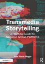 „Transmedia Storytelling: A Practical Guide to Narrative Across Platforms“ Jean Pierre Magro. Hintergrund: Verzerrtes Bild.