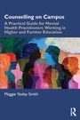Maggie Yaxley Smith: Counselling on Campus, Buch