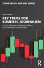 Chris Roush: Key Terms for Business Journalism, Buch